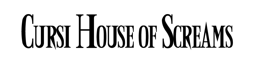 Cursi House of Screams